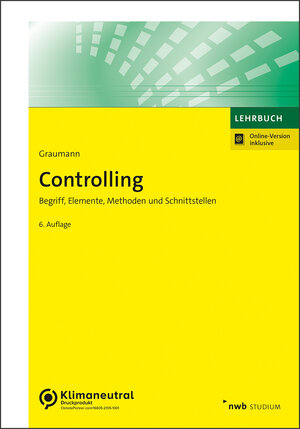 Buchcover Controlling | Mathias Graumann | EAN 9783482773136 | ISBN 3-482-77313-0 | ISBN 978-3-482-77313-6