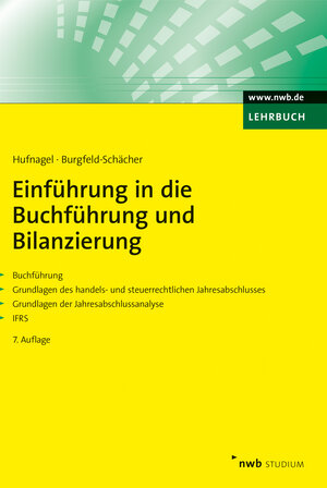 Buchcover Einführung in die Buchführung und Bilanzierung | Wolfgang Hufnagel | EAN 9783482775314 | ISBN 3-482-77531-1 | ISBN 978-3-482-77531-4