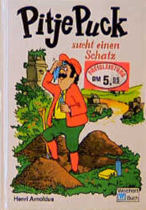 Buchcover Pitje Puck sucht einen Schatz | Henri Arnoldus | EAN 9783483011114 | ISBN 3-483-01111-0 | ISBN 978-3-483-01111-4