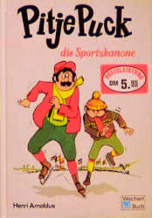 Buchcover Pitje Puck die Sportskanone | Henri Arnoldus | EAN 9783483011121 | ISBN 3-483-01112-9 | ISBN 978-3-483-01112-1