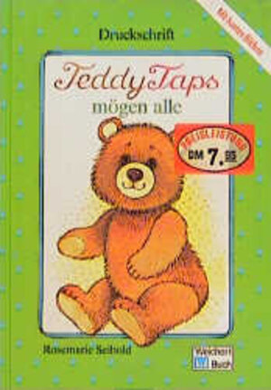 Buchcover Teddy Taps mögen alle | Rosemarie Seibold | EAN 9783483016812 | ISBN 3-483-01681-3 | ISBN 978-3-483-01681-2