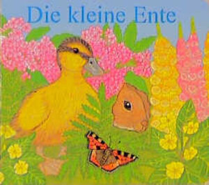 Buchcover Die kleine Ente | Debora Burr | EAN 9783483024435 | ISBN 3-483-02443-3 | ISBN 978-3-483-02443-5