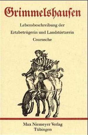 Buchcover Gesammelte Werke in Einzelausgaben / Lebensbeschreibung der Ertzbetrügerin und Landstörtzerin Courasche | Hans J Ch von Grimmelshausen | EAN 9783484100244 | ISBN 3-484-10024-9 | ISBN 978-3-484-10024-4