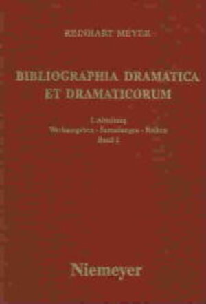 Buchcover Reinhart Meyer: Bibliographia Dramatica et Dramaticorum. Werkausgaben,... / 1986 | Reinhart Meyer | EAN 9783484105508 | ISBN 3-484-10550-X | ISBN 978-3-484-10550-8