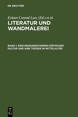 Literatur und Wandmalerei: Freiburger Colloquium 1998