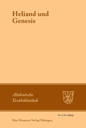 Buchcover Heliand und Genesis  | EAN 9783484200036 | ISBN 3-484-20003-0 | ISBN 978-3-484-20003-6