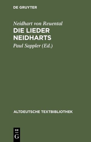 Altdeutsche Textbibliothek, Nr.44, Die Lieder Neidharts