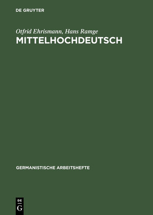 Buchcover Mittelhochdeutsch | Otfrid Ehrismann | EAN 9783484250239 | ISBN 3-484-25023-2 | ISBN 978-3-484-25023-9