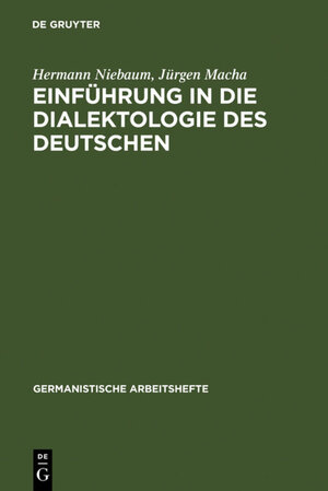 Einführung in die Dialektologie des Deutschen (Germanistische Arbeitshefte)