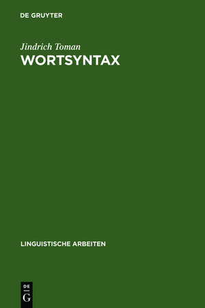 Buchcover Wortsyntax | Jindrich Toman | EAN 9783484301375 | ISBN 3-484-30137-6 | ISBN 978-3-484-30137-5
