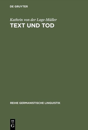 Buchcover Text und Tod | Kathrin von der Lage-Müller | EAN 9783484311572 | ISBN 3-484-31157-6 | ISBN 978-3-484-31157-2