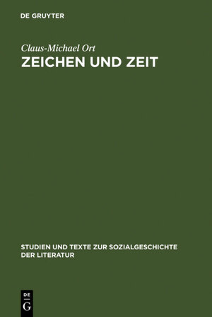 Buchcover Zeichen und Zeit | Claus-Michael Ort | EAN 9783484350649 | ISBN 3-484-35064-4 | ISBN 978-3-484-35064-9
