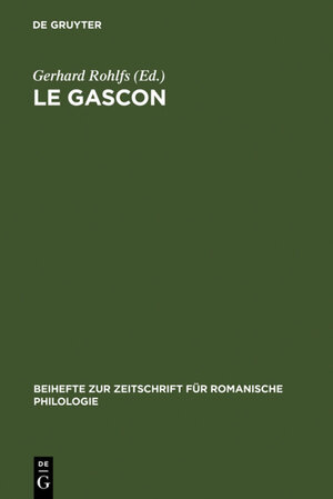 Buchcover Le gascon | Gerhard Rohlfs | EAN 9783484520257 | ISBN 3-484-52025-6 | ISBN 978-3-484-52025-7