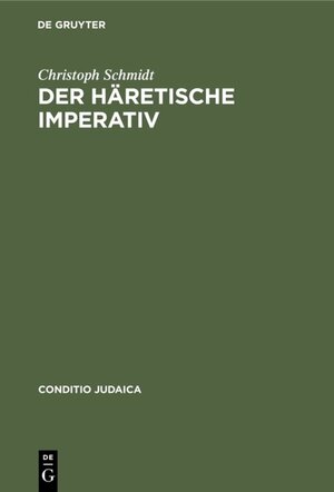 Buchcover Der häretische Imperativ | Christoph Schmidt | EAN 9783484651319 | ISBN 3-484-65131-8 | ISBN 978-3-484-65131-9