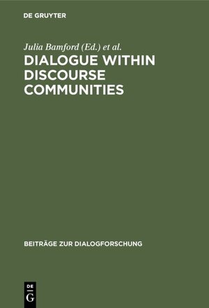 Buchcover Dialogue within Discourse Communities  | EAN 9783484750289 | ISBN 3-484-75028-6 | ISBN 978-3-484-75028-9