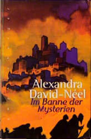 Buchcover Im Banne der Mysterien | Alexandra David-Néel | EAN 9783485007849 | ISBN 3-485-00784-6 | ISBN 978-3-485-00784-9