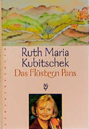Buchcover Das Flüstern Pans | Ruth M Kubitschek | EAN 9783485008518 | ISBN 3-485-00851-6 | ISBN 978-3-485-00851-8