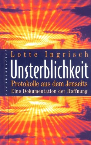Buchcover Unsterblichkeit | Lotte Ingrisch | EAN 9783485012126 | ISBN 3-485-01212-2 | ISBN 978-3-485-01212-6