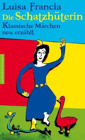 Buchcover Die Schatzhüterin | Luisa Francia | EAN 9783485013574 | ISBN 3-485-01357-9 | ISBN 978-3-485-01357-4