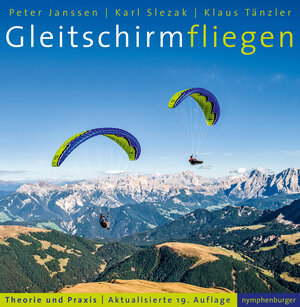Buchcover Gleitschirmfliegen | Klaus Tänzler | EAN 9783485028745 | ISBN 3-485-02874-6 | ISBN 978-3-485-02874-5