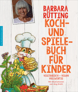 Buchcover Koch- und Spielebuch für Kinder | Barbara Rütting | EAN 9783485029346 | ISBN 3-485-02934-3 | ISBN 978-3-485-02934-6