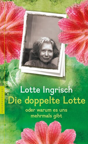 Buchcover Die doppelte Lotte | Lotte Ingrisch | EAN 9783485060059 | ISBN 3-485-06005-4 | ISBN 978-3-485-06005-9