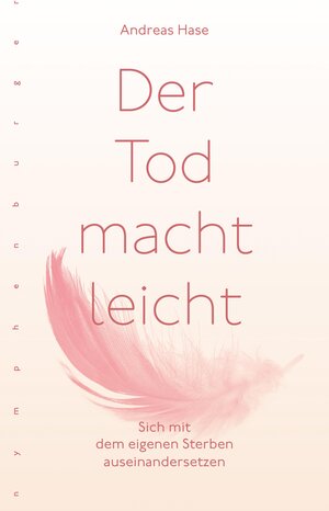 Buchcover Der Tod macht leicht | Andreas Hase | EAN 9783485061810 | ISBN 3-485-06181-6 | ISBN 978-3-485-06181-0
