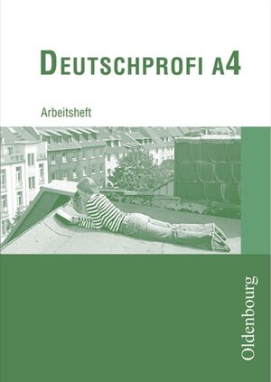 Buchcover DeutschProfi - Ausgabe A. Sprach- und Lesebuch. Zum neuen Lehrplan...  | EAN 9783486002560 | ISBN 3-486-00256-2 | ISBN 978-3-486-00256-0