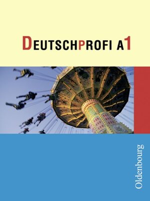 Buchcover DeutschProfi - Ausgabe A. Sprach- und Lesebuch. Zum neuen Lehrplan... | Cornelia Diehr | EAN 9783486102055 | ISBN 3-486-10205-2 | ISBN 978-3-486-10205-5