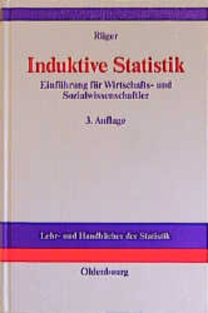 Buchcover Induktive Statistik | Bernhard Rüger | EAN 9783486205367 | ISBN 3-486-20536-6 | ISBN 978-3-486-20536-7