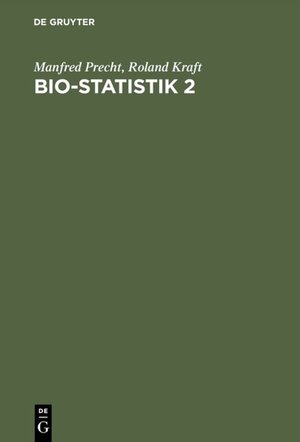 Bio-Statistik, Bd.2