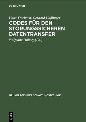 Buchcover Codes für den störungssicheren Datentransfer | Hans Tzschach | EAN 9783486225693 | ISBN 3-486-22569-3 | ISBN 978-3-486-22569-3