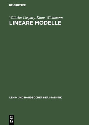 Buchcover Lineare Modelle | Wilhelm Caspary | EAN 9783486229103 | ISBN 3-486-22910-9 | ISBN 978-3-486-22910-3