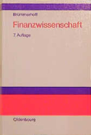 Buchcover Finanzwissenschaft | Dieter Brümmerhoff | EAN 9783486232202 | ISBN 3-486-23220-7 | ISBN 978-3-486-23220-2