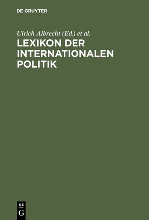 Buchcover Lexikon der Internationalen Politik  | EAN 9783486233131 | ISBN 3-486-23313-0 | ISBN 978-3-486-23313-1