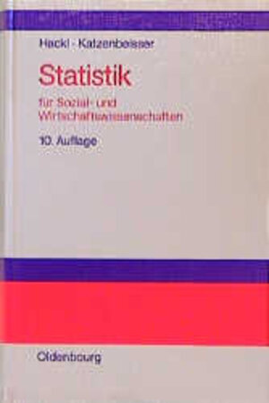 Buchcover Statistik für Sozial- und Wirtschaftswissenschaften | Peter Hackl | EAN 9783486239294 | ISBN 3-486-23929-5 | ISBN 978-3-486-23929-4