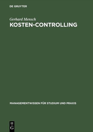 Buchcover Kosten-Controlling | Gerhard Mensch | EAN 9783486239508 | ISBN 3-486-23950-3 | ISBN 978-3-486-23950-8