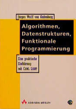 Buchcover Algorithmen, Datenstrukturen, Funktionale Programmierung  | EAN 9783486243802 | ISBN 3-486-24380-2 | ISBN 978-3-486-24380-2