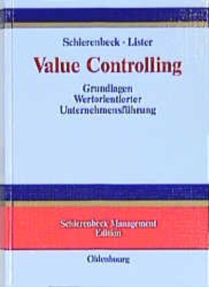 Buchcover Value Controlling | Henner Schierenbeck | EAN 9783486246131 | ISBN 3-486-24613-5 | ISBN 978-3-486-24613-1