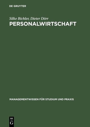 Personalwirtschaft: Einführung mit Beispielen aus SAP® R/3® HR®