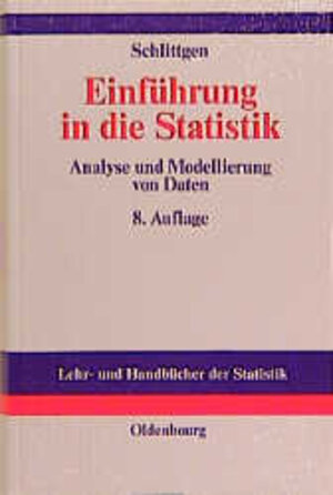 Buchcover Einführung in die Statistik | Rainer Schlittgen | EAN 9783486247978 | ISBN 3-486-24797-2 | ISBN 978-3-486-24797-8
