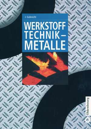 Werkstofftechnik - Metalle