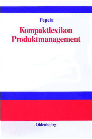 Kompaktlexikon Produktmanagement