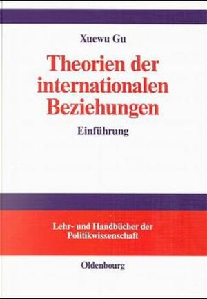 Theorien der internationalen Beziehungen: Einführung