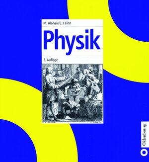 Buchcover Physik | Marcelo Alonso | EAN 9783486253276 | ISBN 3-486-25327-1 | ISBN 978-3-486-25327-6