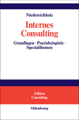 Buchcover Internes Consulting | EAN 9783486254709 | ISBN 3-486-25470-7 | ISBN 978-3-486-25470-9
