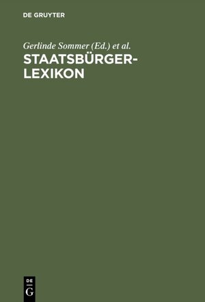 Buchcover Staatsbürgerlexikon  | EAN 9783486254778 | ISBN 3-486-25477-4 | ISBN 978-3-486-25477-8