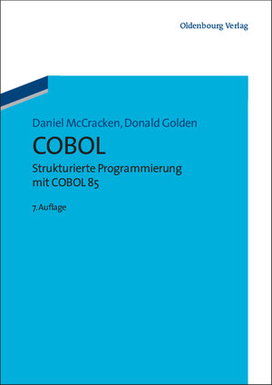 COBOL: Strukturierte Programmierung mit COBOL 85