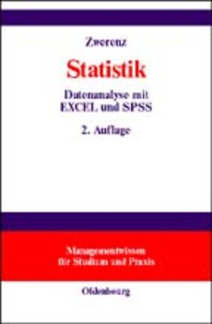 Statistik: Datenanalyse mit EXCEL und SPSS