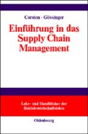 Einführung in das Supply Chain Management